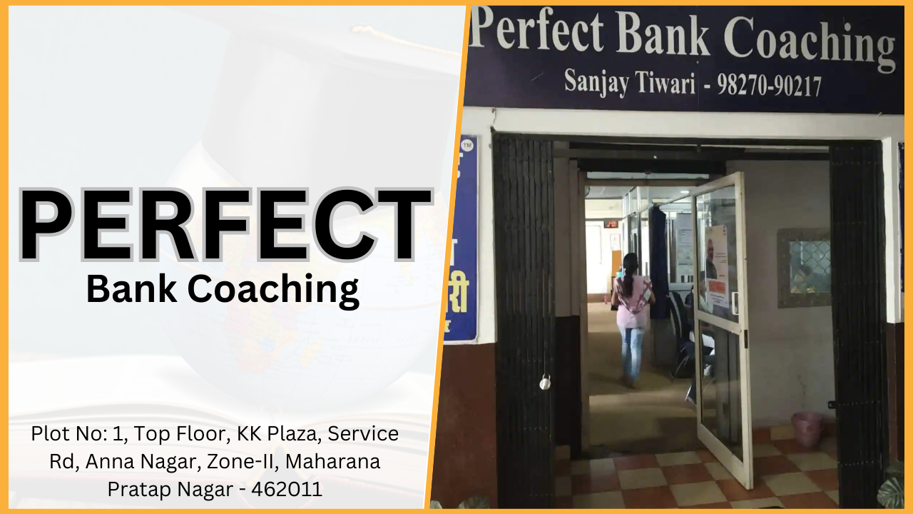 Perfect Bank Coaching Bhopal